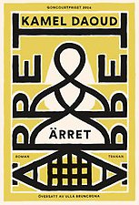 Bilden föreställer omslaget till boken Ärret, av Kamel Daoud
