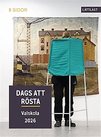 Bilden visar omslaget till boken Dags att rösta - valskola 2026, av  Bengt Fredriksson